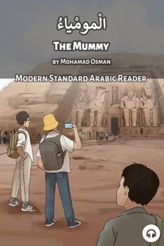 Paperback The Mummy: Modern Standard Arabic Reader Book