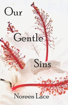 Paperback Our Gentle Sins Book