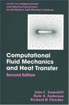 Hardcover Computational Fluid Mechanics and Heat Transfer, Second Edition Book