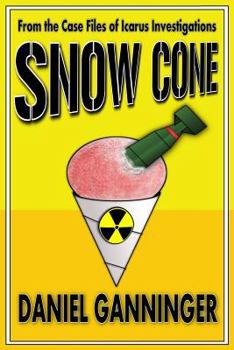 Snow Cone - Book #3 of the Case Files of Icarus Investigation