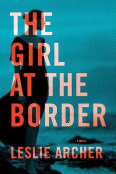 Paperback The Girl at the Border Book