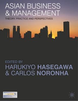 Paperback Asian Business and Management: Theory, Practice and Perspectives Book