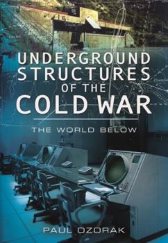 Paperback Underground Structures of the Cold War Book