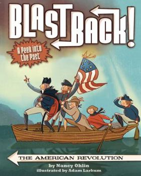 The American Revolution - Book  of the Blast Back!