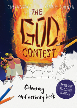 Paperback The God Contest Coloring and Activity Book: Packed with Puzzles and Activities Book