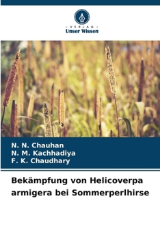Paperback Bekämpfung von Helicoverpa armigera bei Sommerperlhirse [German] Book