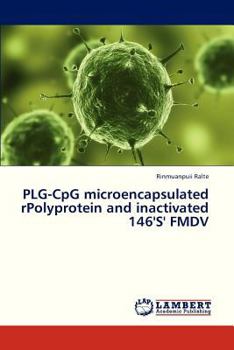 Paperback Plg-Cpg Microencapsulated Rpolyprotein and Inactivated 146's' Fmdv Book