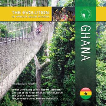Ghana - Book  of the Evolution of Africa's Major Nations