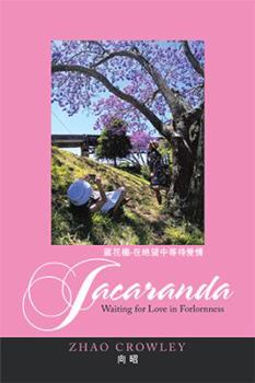 Paperback Jacaranda: Waiting for Love in Forlornness Book