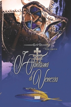 Paperback I Fantasmi di Venezia: Angeli Paolini vol. 4 [Italian] Book
