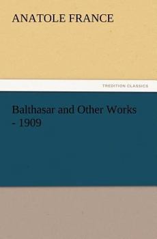 Paperback Balthasar and Other Works - 1909 Book