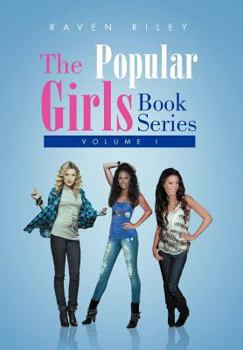 Hardcover The Popular Girls Book Series: Volume I Book