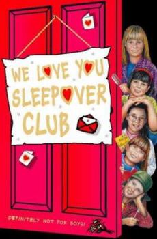 WE LOVE YOU MAMA - Book #26 of the Sleepover Club