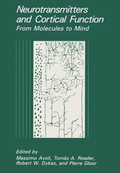 Paperback Neurotransmitters and Cortical Function: From Molecules to Mind Book