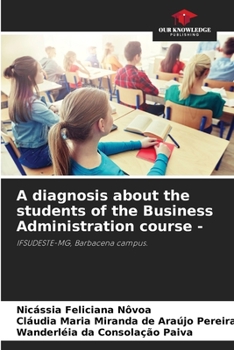 Paperback A diagnosis about the students of the Business Administration course - Book