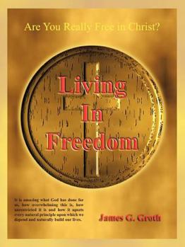 Paperback Living in Freedom Book