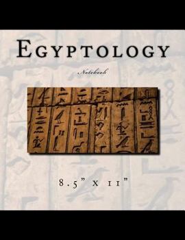 Paperback Egyptology Notebook: 8.5" x 11" Book