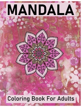 Paperback Mandala Coloring Book for Adults: Big Mandalas to Color for Creative And Relaxation [Large Print] Book