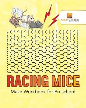 Paperback Racing Mice: Maze Workbook for Preschool Book
