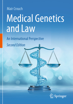 Paperback Medical Genetics and Law: An International Perspective Book