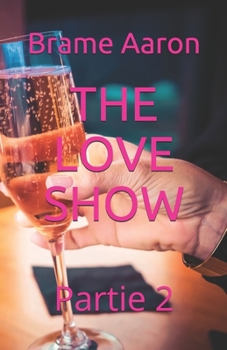 Paperback The Love Show: Partie 2 [French] Book