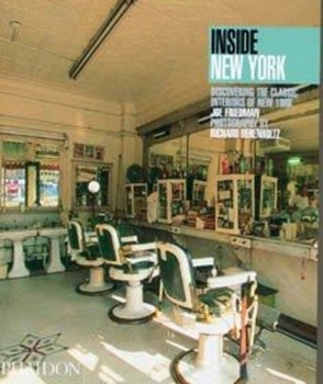 Paperback Inside New York: Discovering the Classic Interiors of New York Book