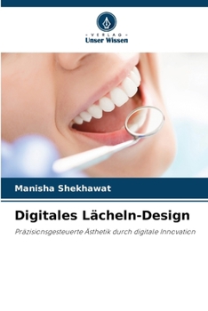 Digitales Lächeln-Design (German Edition)