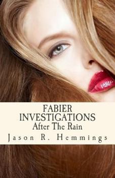 Paperback Fabier Investigations: After The Rain Book