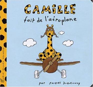 Paperback Camille Fait de L'Aeroplane [French] Book