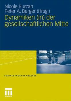 Paperback Dynamiken (In) Der Gesellschaftlichen Mitte [German] Book