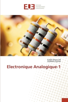 Electronique Analogique-1 (French Edition)