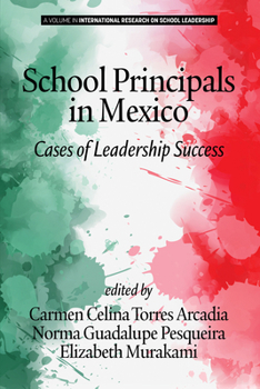 Paperback School Principals in Mexico: Cases of Leadership Success Book