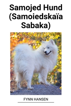 Paperback Samojed Hund (Samoiedskaïa Sabaka) [Norwegian] Book