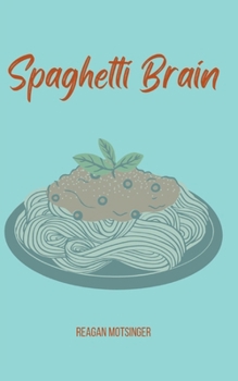 Paperback Spaghetti Brain Book