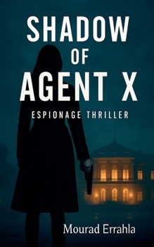 Paperback Shadow of Agent X Book