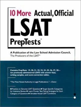 Paperback 10 More Actual, Official LSAT PrepTests (Lsat Series) Book