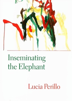 Hardcover Inseminating the Elephant Book