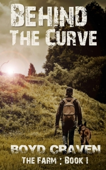 Paperback The Farm Book 1: Behind The Curve Book