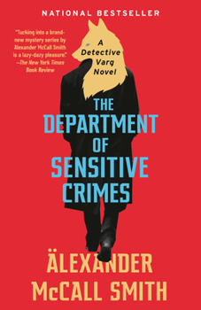 The Department of Sensitive Crimes - Book #1 of the Detective Varg