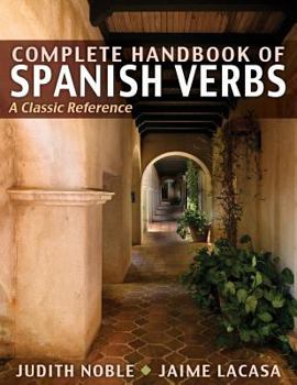 Paperback Complete Handbook of Spanish Verbs: A Classic Reference Book