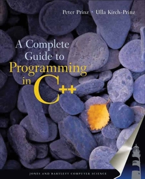 Paperback A Complete Guide to Programming in C++ Book