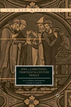 Paperback Jews and Christians in Thirteenth-Century France Book