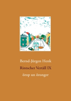 Paperback Rintscher Vertäll IX: örop un öronger [German] Book
