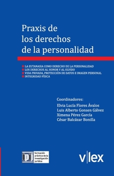 Paperback Praxis de los derechos de la personalidad [Spanish] Book