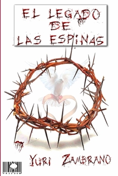 Paperback El Legado de Las Espinas [Spanish] Book