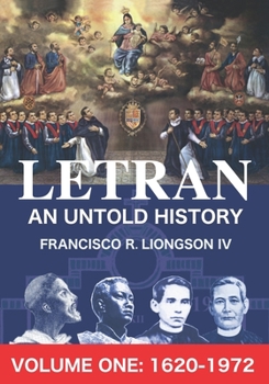 Paperback LETRAN An Untold History Volume One: 1620 - 1872 Book
