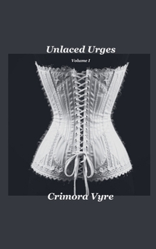 Paperback Unlaced Urges Book