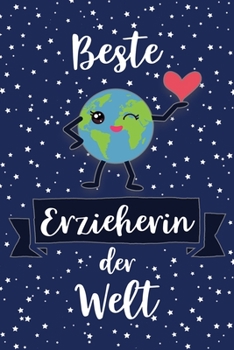 Erzieherin Wochenplaner 2020: Geschenk Wochenplaner,Terminkalender 2020 für Ausbildung,Beruf,Kita,Kindergarten, Kindergärtnerin. Geschenkidee zu ... und Planer (German Edition)