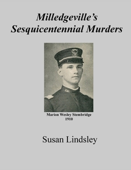 Paperback Milledgeville's Sesquicentennial Murders Book