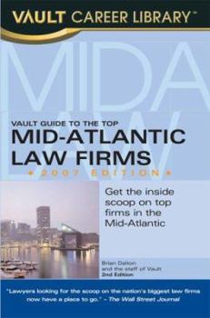 Paperback Vault Guide to the Top Mid-Atlantic Law Firms Book